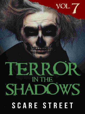 cover image of Terror in the Shadows Volume 7